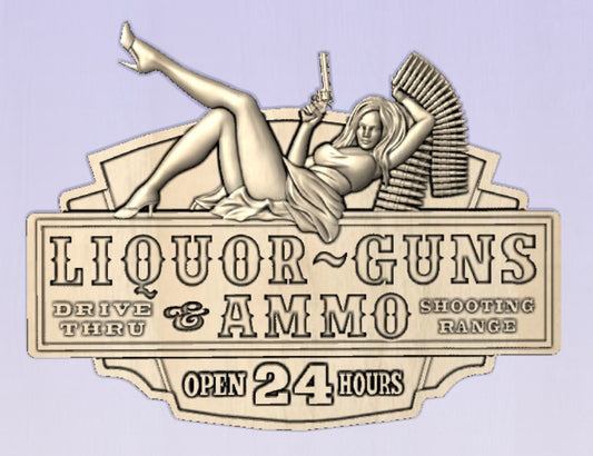 liqur,guns,girls sign,man cave,gift,groom, 3D CNC Router Files, 3d stl file, vectric,aspire,easel, cnc cut files, 2.5d files